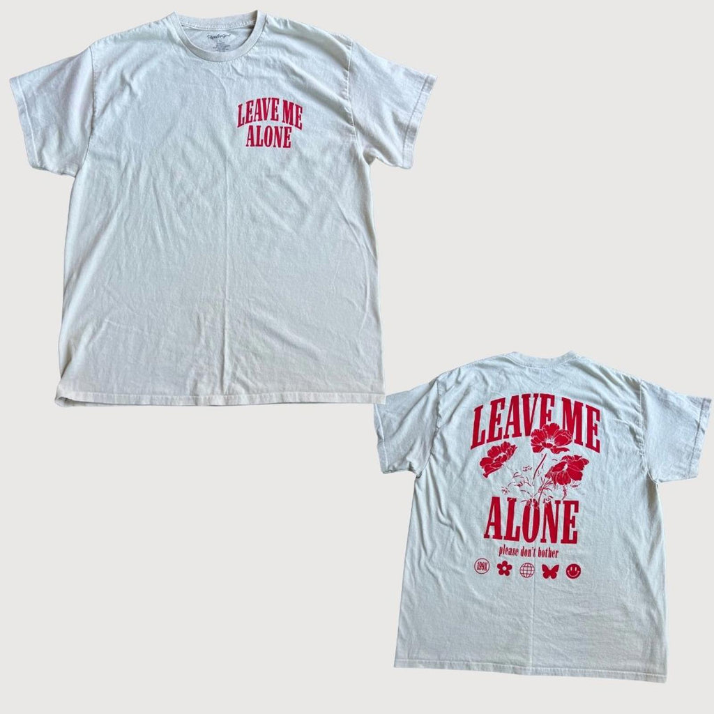Vintage 90s/y2k Popular Girl "Leave Me Alone" 100% Cotton T-Shirt size XL